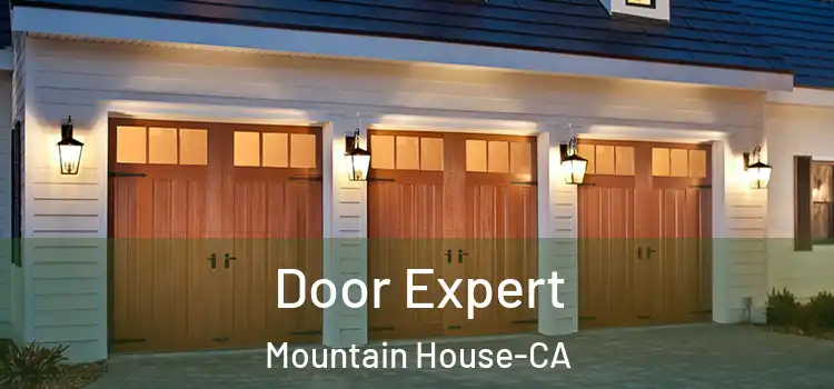  Door Expert Mountain House-CA